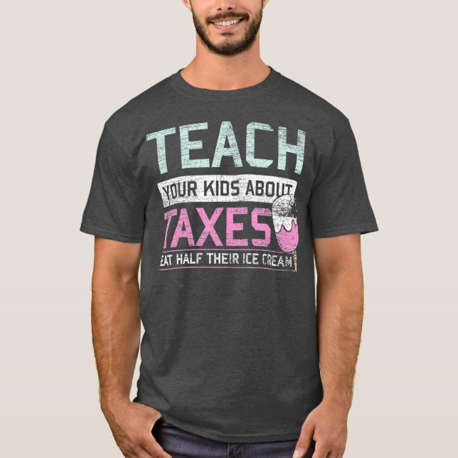 T-shirt Taxation Est Vol Crème Glace Cadeau Maman Papa Lib (Devant)