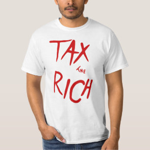 T-shirt Taxe Le riche AOC politique Déclaration de mode T-