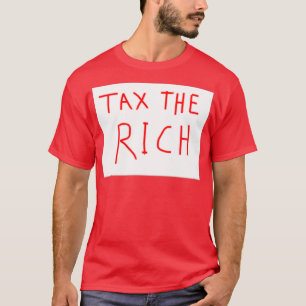 T-shirt Taxer les riches