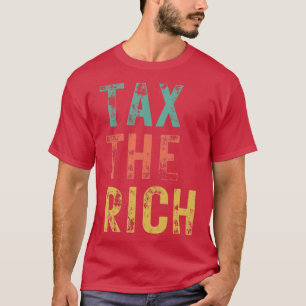 T-shirt Taxes le riche et drôle jour comptable de l'impôt