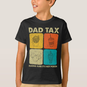T-shirt Taxes pour s'assurer que ce n'est pas du poison 7
