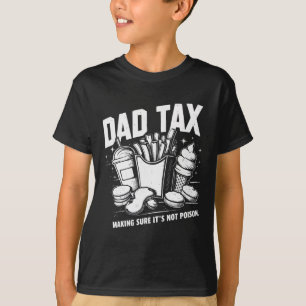 T-shirt Taxes pour s'assurer que ce n'est pas du poison 8