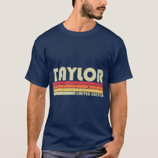 T-shirt TAYLOR Nom cadeau Personnalisé Funny Retro