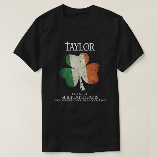 T-shirt Taylor nom famille Irlande irlandais maison irland (Design devant)
