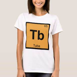 T-shirt Tb - Symbole de table périodique de la chimie mus
