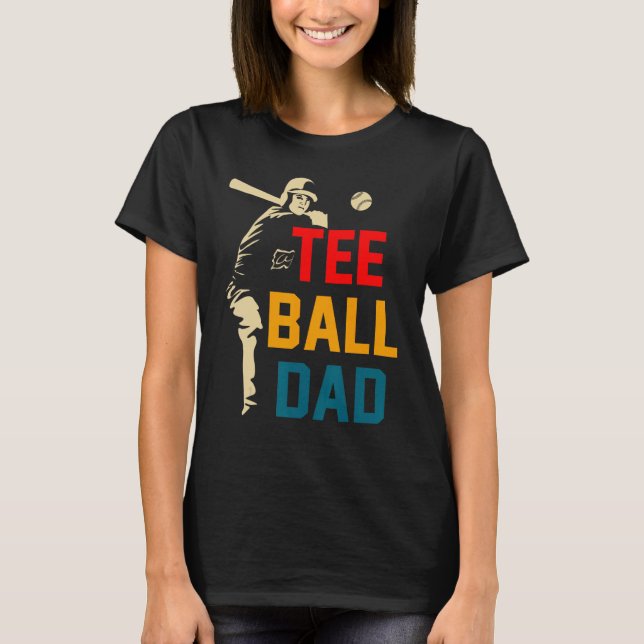 T-shirt Tball Papa Tee Ball Papa Ball Papa Ball Papa Sport (Devant)