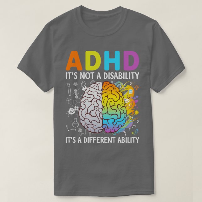 T-shirt TDAH Ce N'Est Pas Un Handicap C'Est Une Capacité D (Design devant)