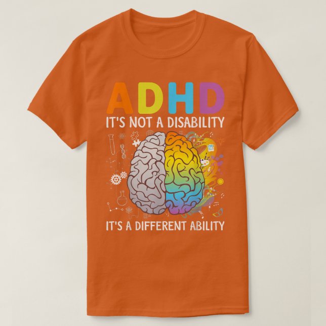 T-shirt TDAH Ce n'est pas un handicap C'est une capacité d (Design devant)