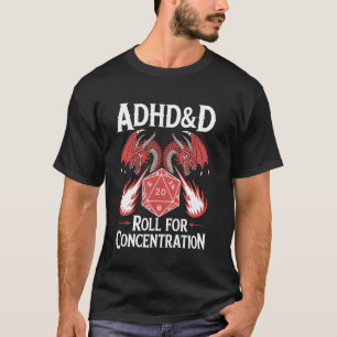 T-shirt Tdah&d Tdah Rouler Pour La Concentration