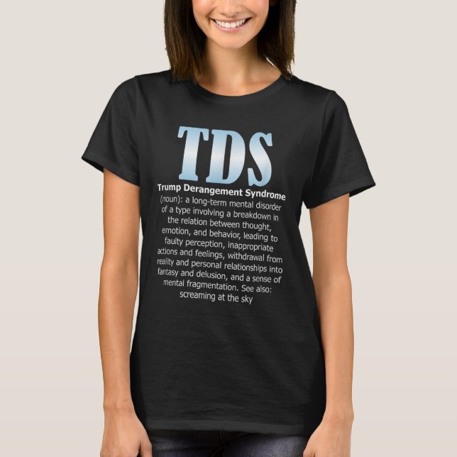T-shirt Tds Trump - Syndrome De La Dépression Trump Drôle  (Devant)