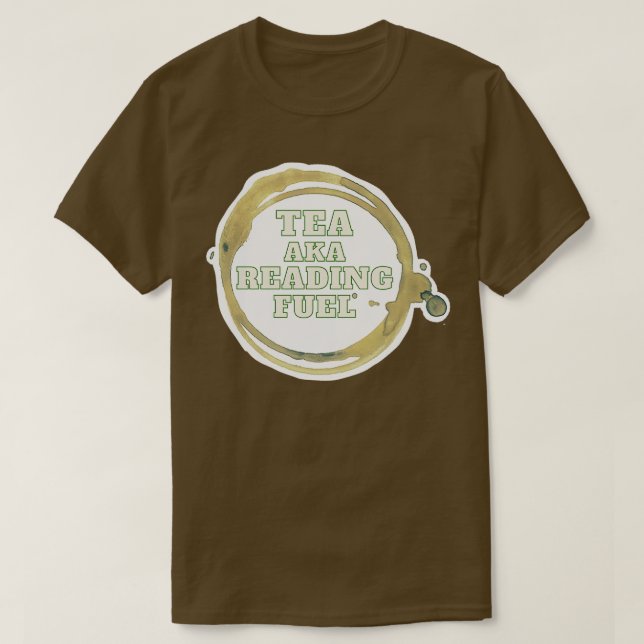 T-shirt Tea aka Reading Fuel Tea Ring (Design devant)