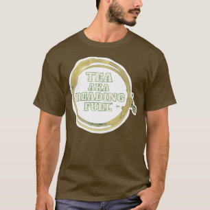 T-shirt Tea aka Reading Fuel Tea Ring