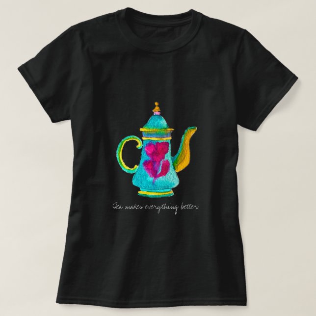 T-shirt Tea Rend tout meilleur devis théière (Design devant)