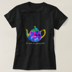 T-shirt Tea Rend tout meilleur devis théière