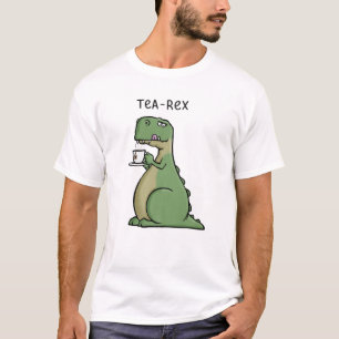 T-shirt Tea-Rex Funny Rex Dinosaur Tea Pun Cartoon Funny N