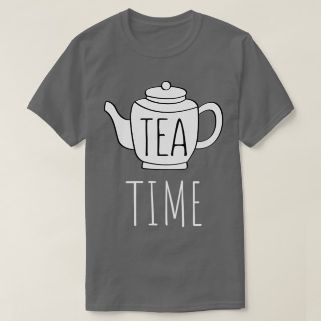 T-shirt Tea Time Drôle Texte Pun Illustration (Design devant)