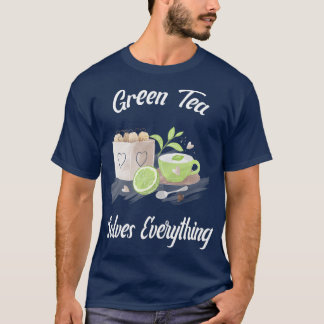 T-shirt Tea vert résout tout Teapot Tea cup Tea tasse Tea