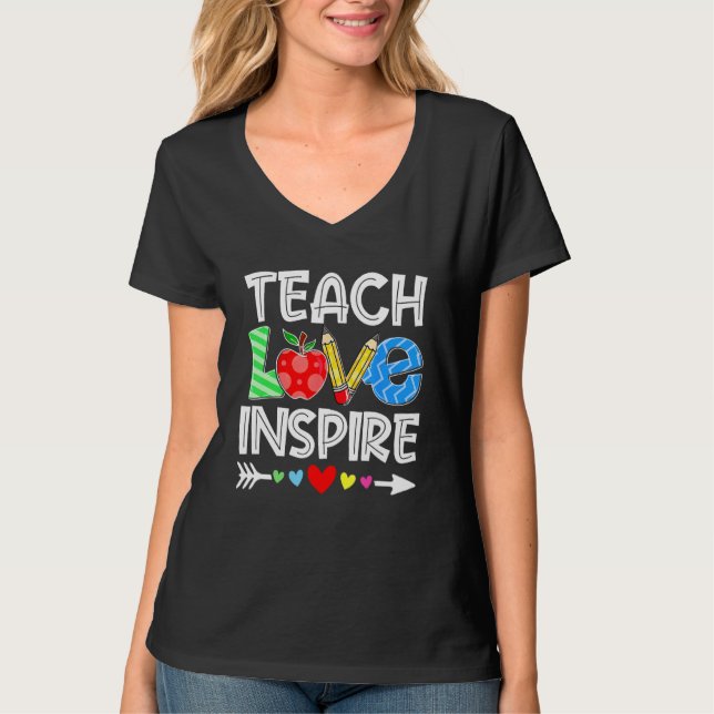 T-shirt Teach Love And Inspire Teacher Back To School Teac (Devant)