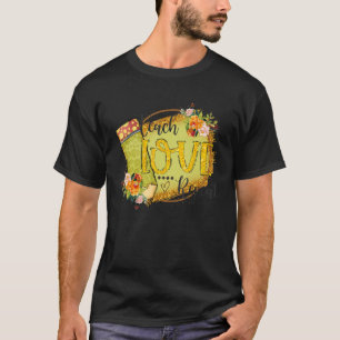 T-shirt Teach Love Repeat Floral School