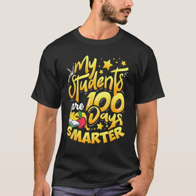 T-shirt Teacher 100th Day Of School 100 Days Smarter (Devant)
