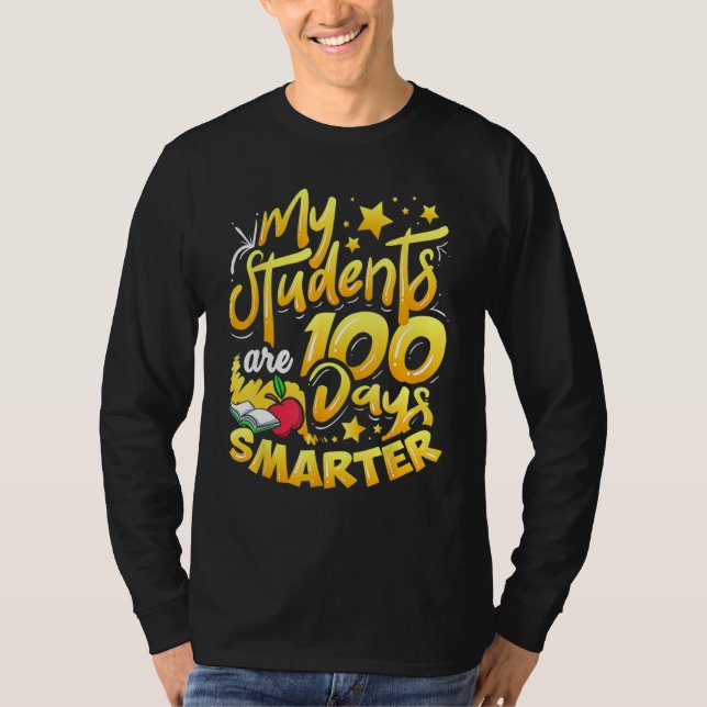 T-shirt Teacher 100th Day Of School 100 Days Smarter (Devant)
