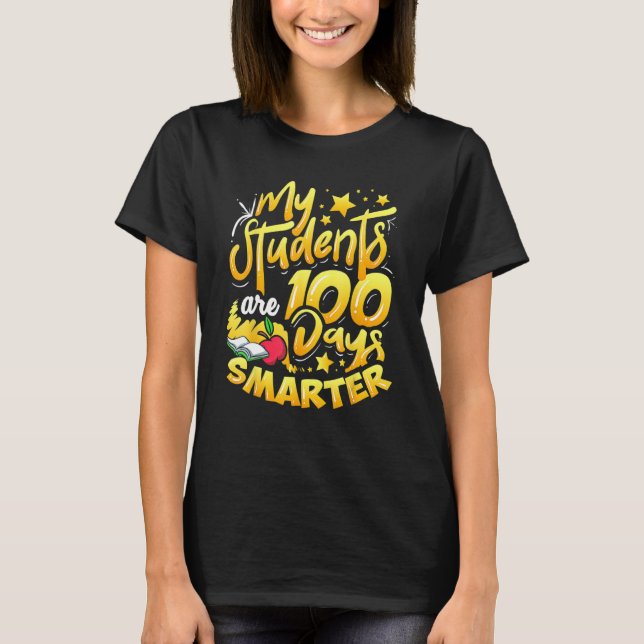 T-shirt Teacher 100th Day Of School 100 Days Smarter_1 (Devant)