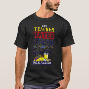 T-shirt Teacher aime Fiesta Mexico Joyeux Cinco De Ma