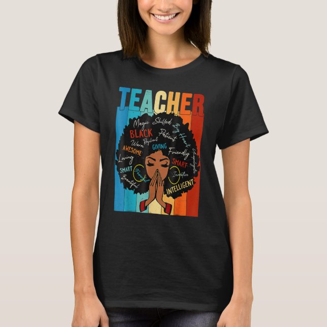 T-shirt Teacher Black History Queen Melanin Afro African P (Devant)