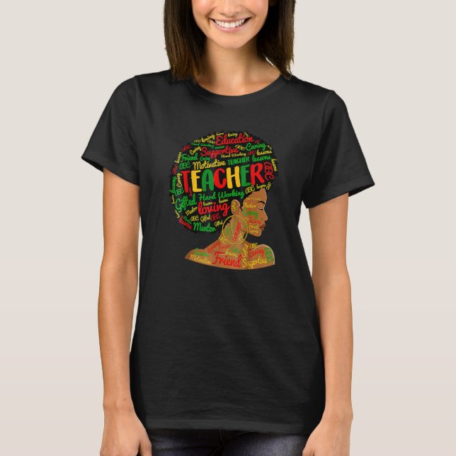 T-shirt Teacher Black History Queen Melanin Afro African P (Devant)