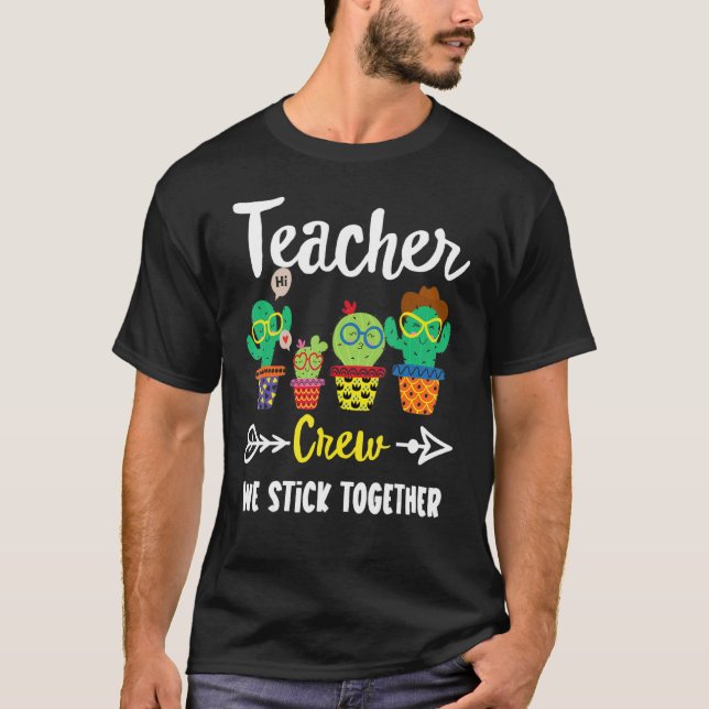 T-shirt Teacher Crew School Cactus Team Teacher Teacher T (Devant)