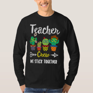 T-shirt Teacher Crew School Cactus Team Teacher Teacher T