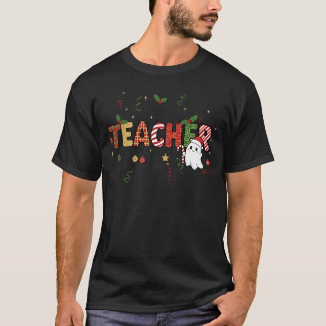T-shirt Teacher Ghost Merry Christmas Xmas Holiday (Devant)