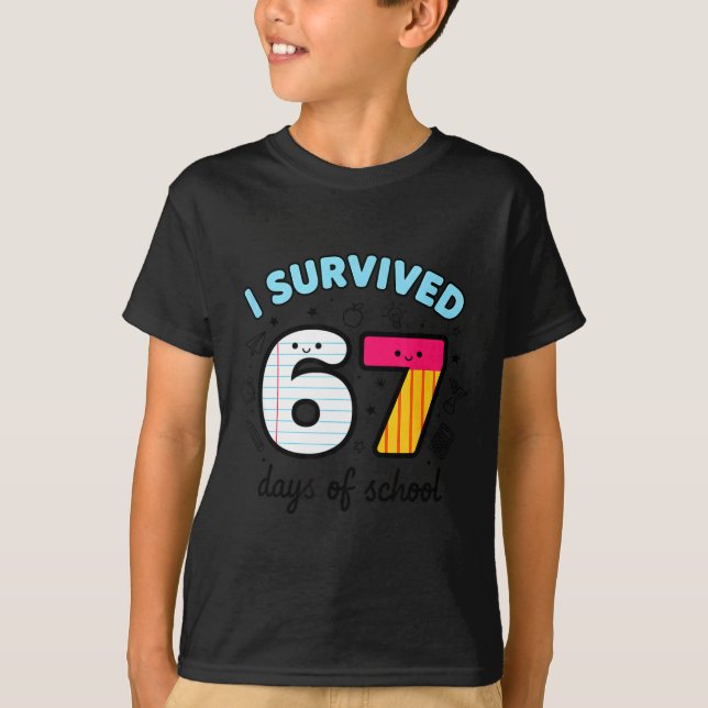 T-shirt Teacher I Survived 67 Days Of School Funny 100th D (Devant)