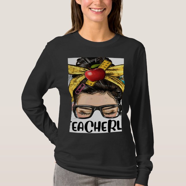 T-shirt Teacher Life Messy Bun Bleached Women Back To Scho (Devant)