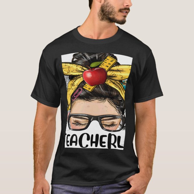 T-shirt Teacher Life Messy Bun Bleached Women Back To Scho (Devant)