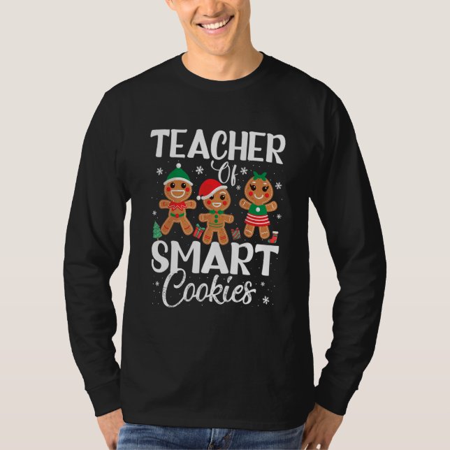 T-shirt Teacher Of Smart Cookies Cute Teacher Christmas   (Devant)