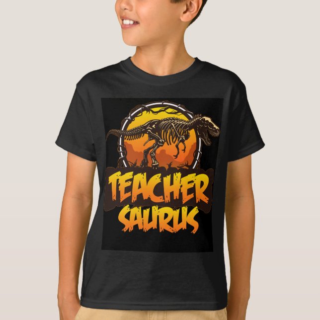 T-shirt Teacher-saurus Funny Dinosaur Teacher design T-Rex (Devant)