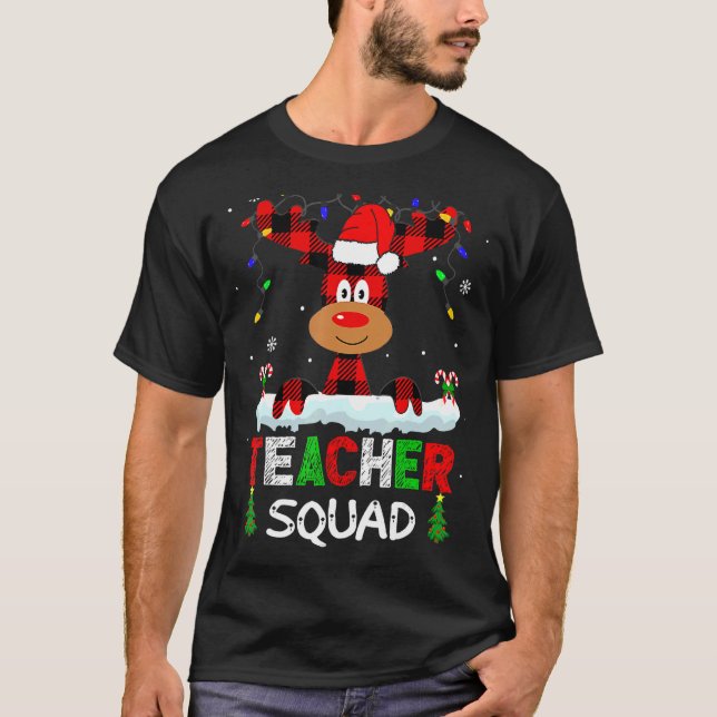 T-shirt Teacher Squad Reindeer Teach school santa Christma (Devant)