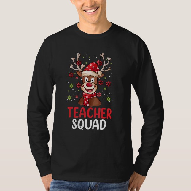 T-shirt Teacher Squad Reindeer   Teacher Christmas Xmas Pa (Devant)