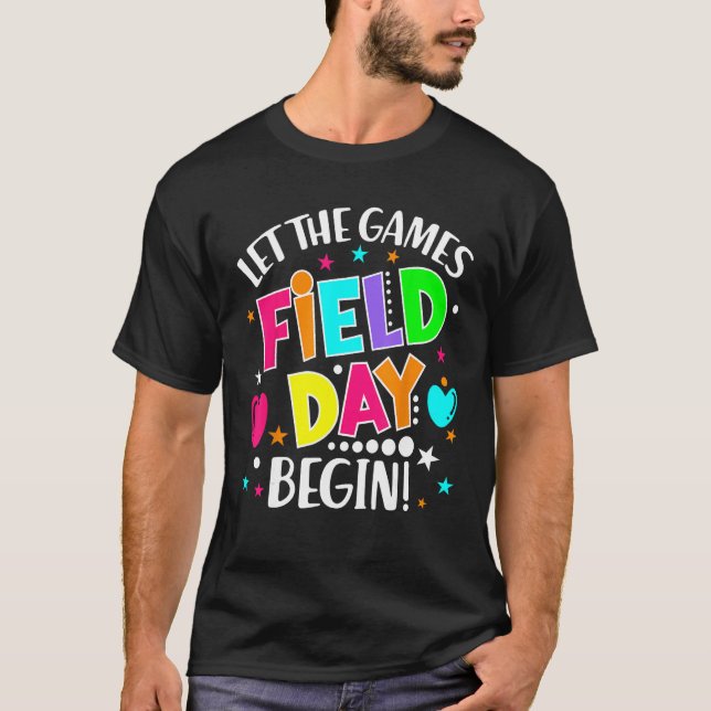 T-shirt Teacher Student Field Begin Day Let The Games (Devant)