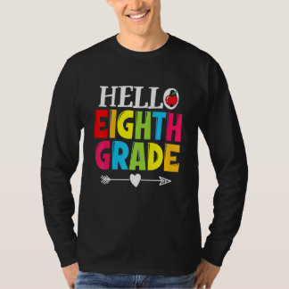 T-shirt Teacher Student Hello Eighth Grade Back To Schoo