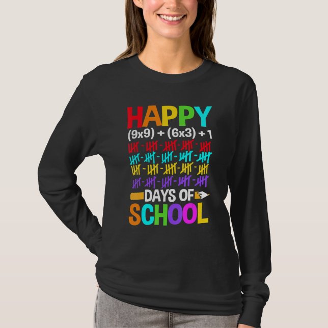 T-shirt Teachers Students Happy 100 Days of School (Devant)