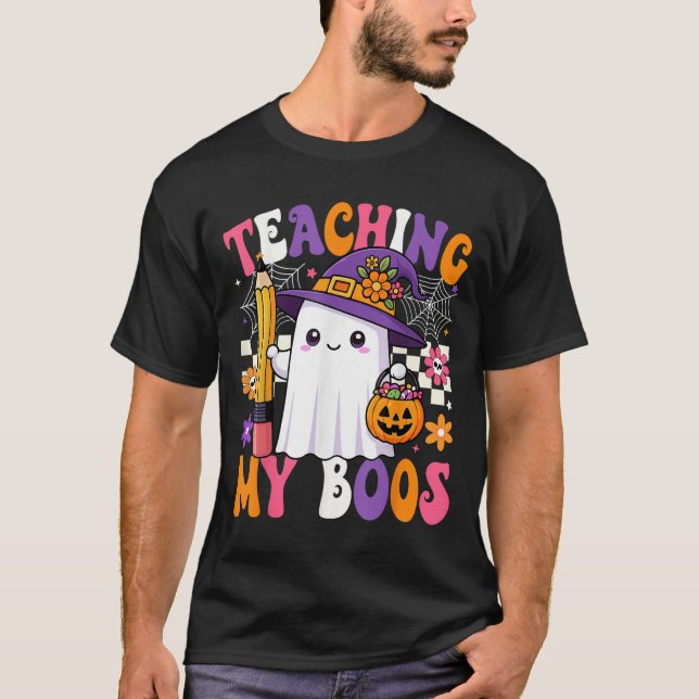 T-shirt Teaching My Boos Ghost Teacher Cute Pencil Hallowe (Devant)