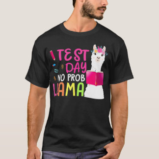 T-shirt Teaching Test Day No Probllama Llama Teacher Testi