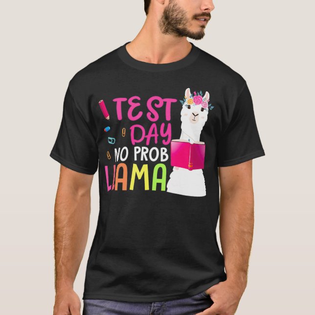T-shirt Teaching Test Day No Probllama Llama Teacher Testi (Devant)