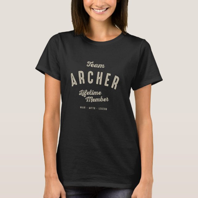 T-shirt Team Archer Membre à vie Funny Nom Archer (Devant)
