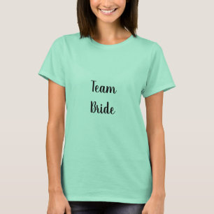 T-shirt Team Bride Mint Green Black Custom Wedding Mariage