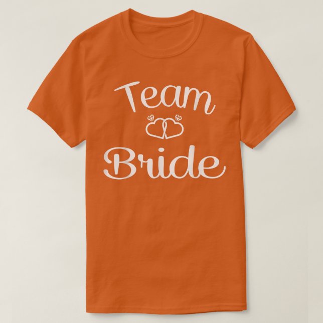T-shirt Team Bride Wedding & Bachelorette Party  (Design devant)