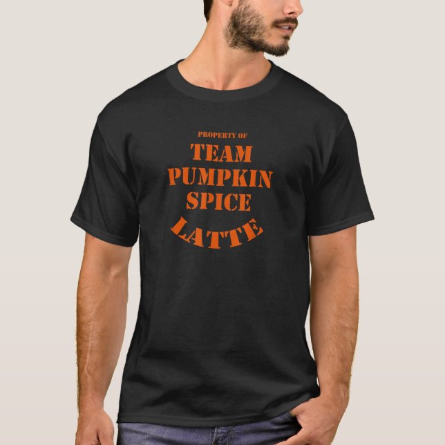 T-shirt Team Citrouille Spice Latte, propriété (Devant)