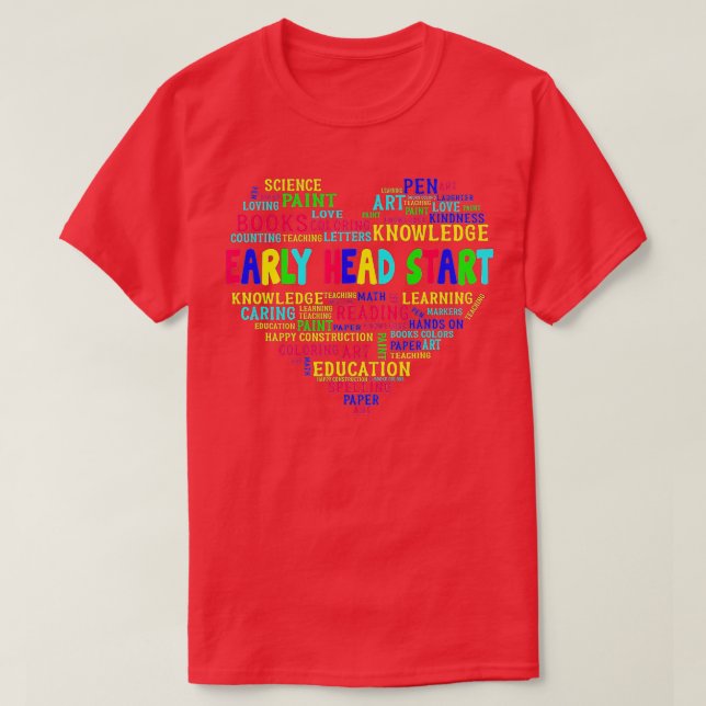 T-shirt Team Early Head Start Heart Back To School Funny T (Design devant)